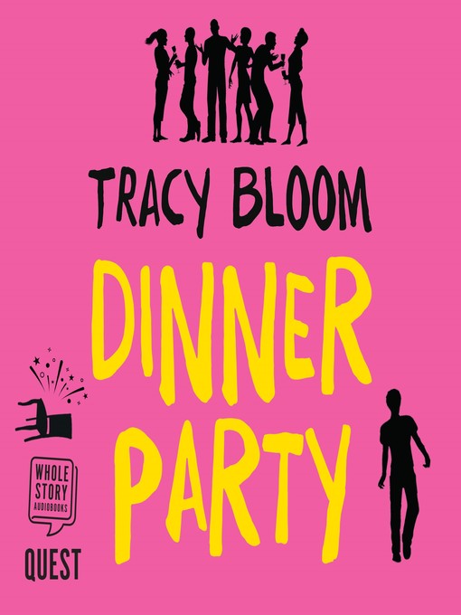 Title details for Dinner Party by Tracy Bloom - Wait list